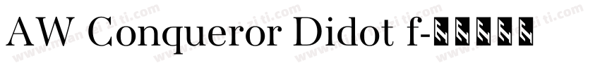 AW Conqueror Didot f字体转换